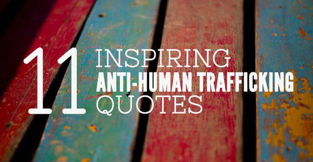 Inspiring Anti Human Trafficking Quotes Destiny Rescue Au Destiny Rescue Au