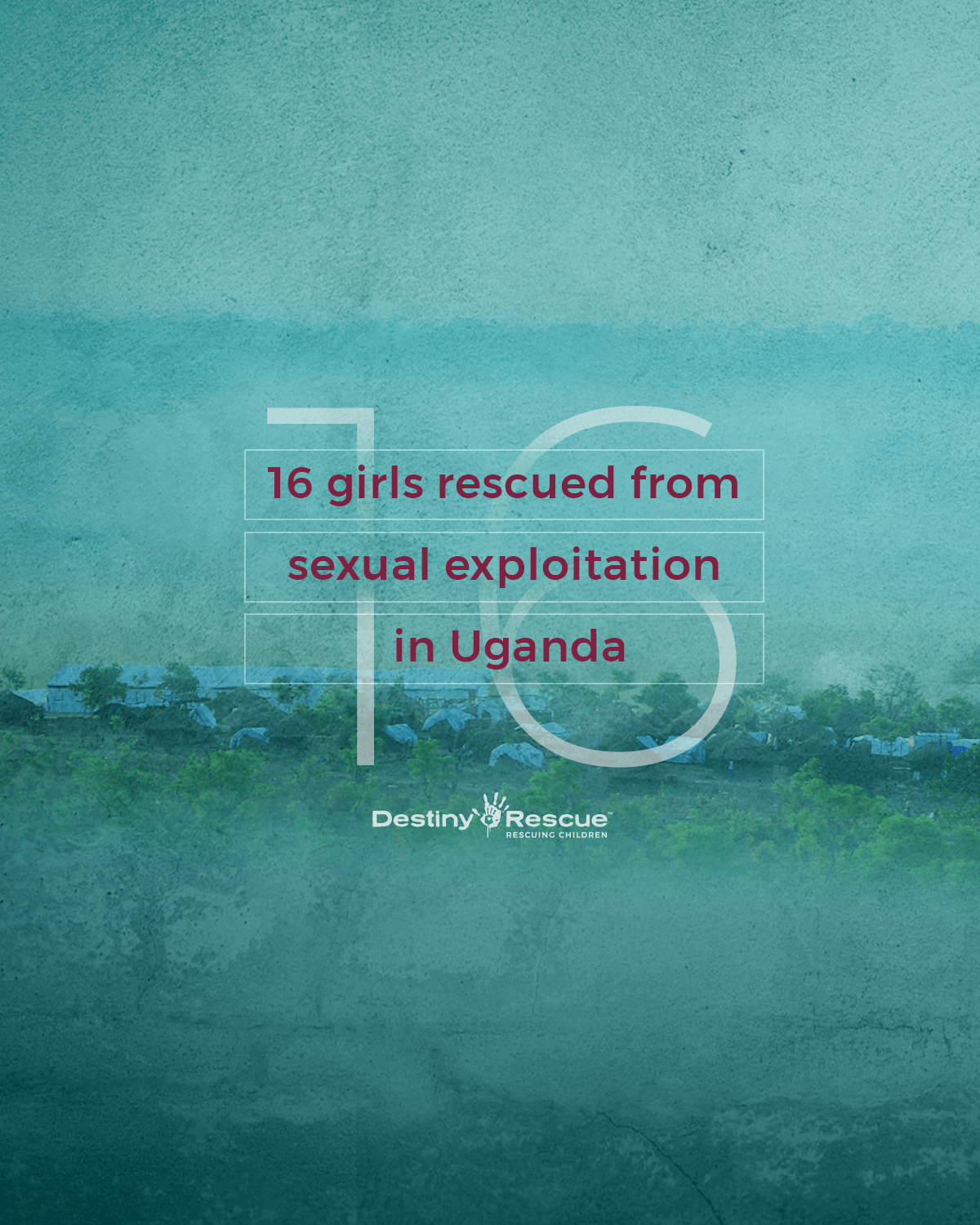 16 Girls Rescued From Sexual Exploitation In Uganda Destiny Rescue Au Destiny Rescue Au 9640