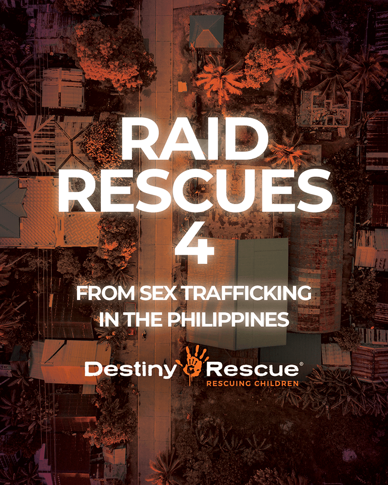 Raid rescues four from sex trafficking in the Philippines - Destiny Rescue  AU | Destiny Rescue AU